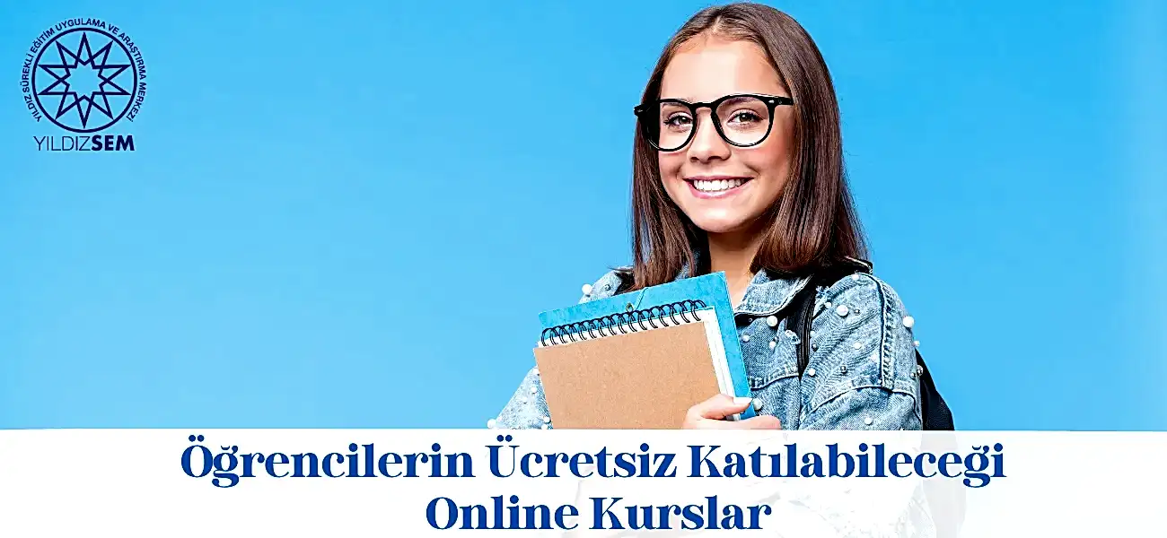 Öğrencilerin Ücretsiz Katılabileceği Online Kurslar